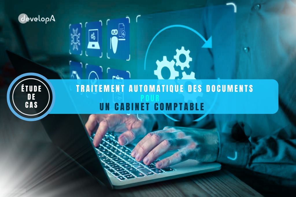 Création d'une solution logicielle d'automatisation pour un cabinet comptable