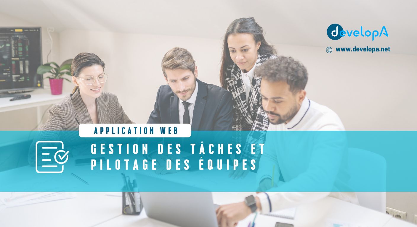 Développement d’une solution de gestion des tâches et de pilotage des équipes