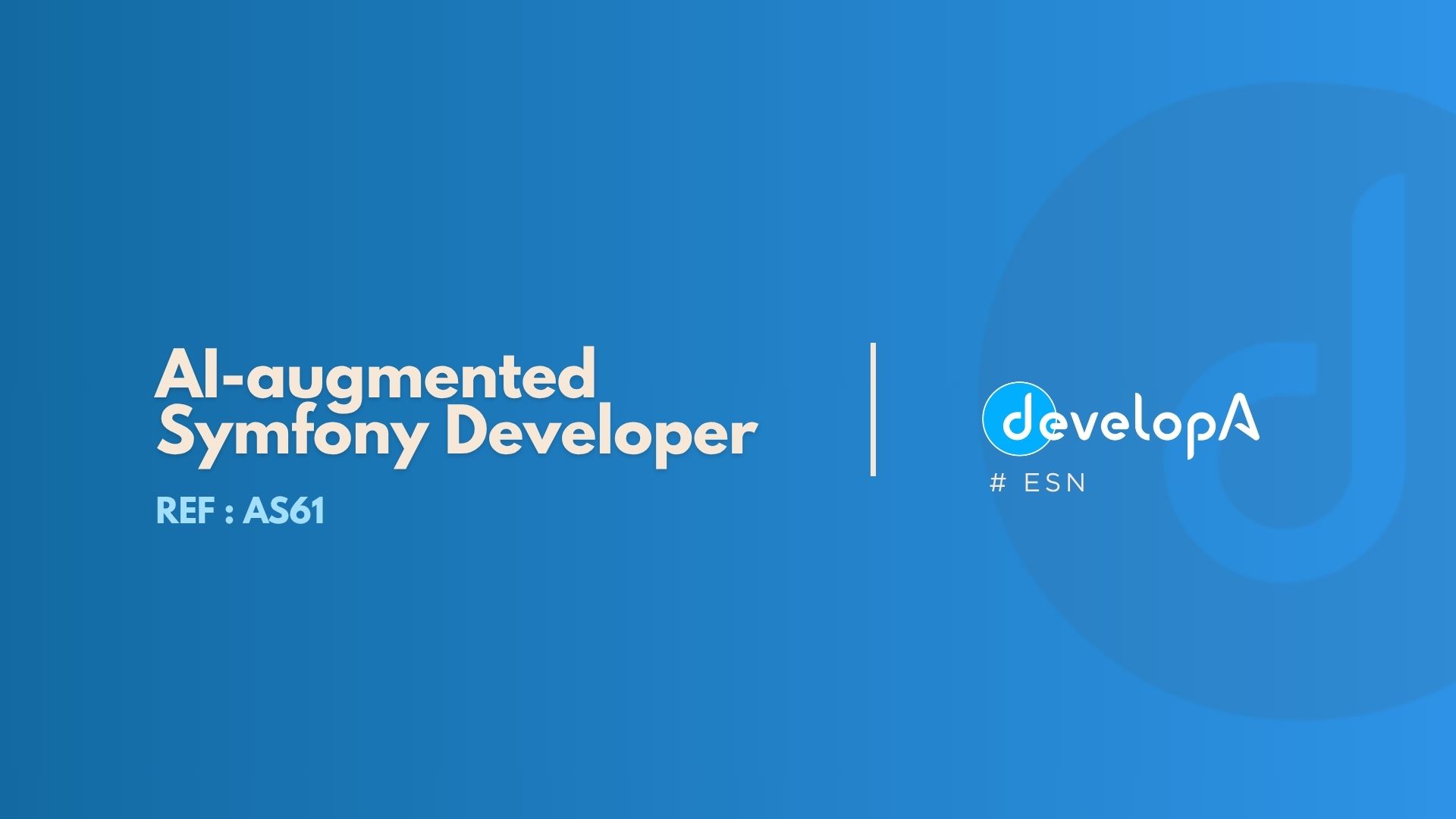 AI-augmented Symfony Developer (H/F) – REF AS61