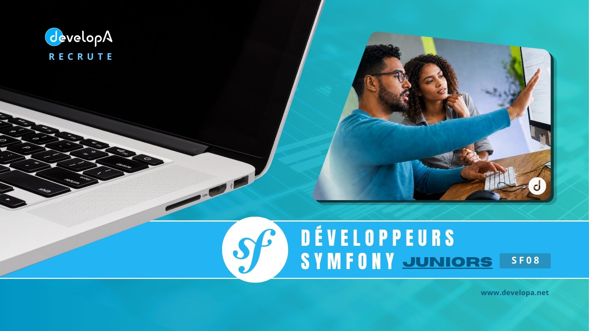 Recrutement Développeurs Juniors Symfony – SF08