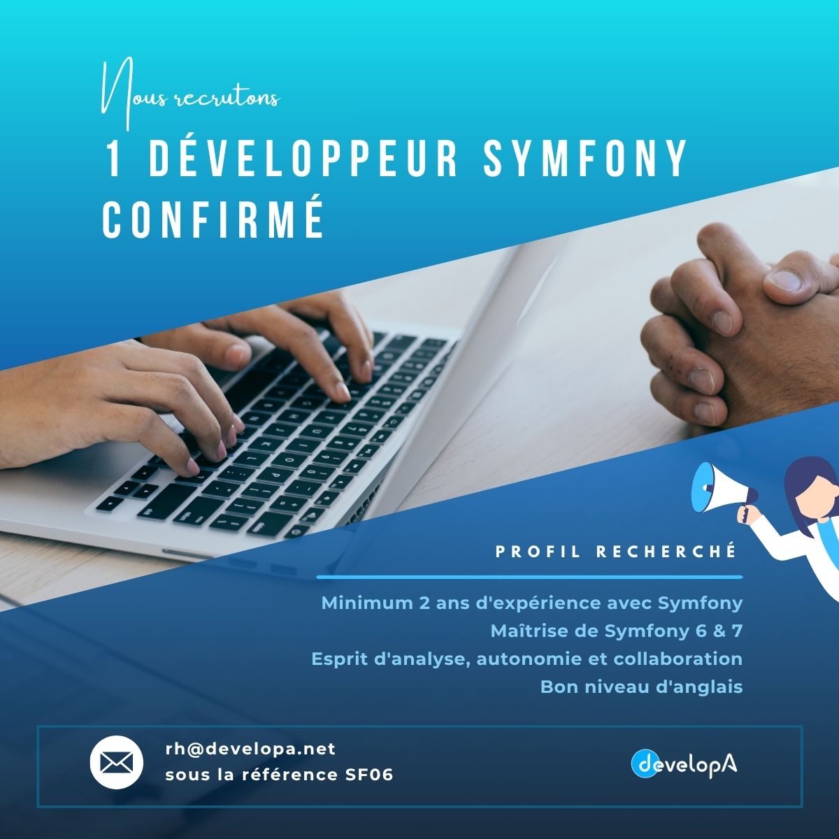 Développeur Symfony Confirmé – Réf : SF06